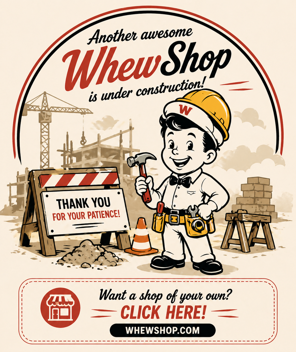 WhewShop Under Construction